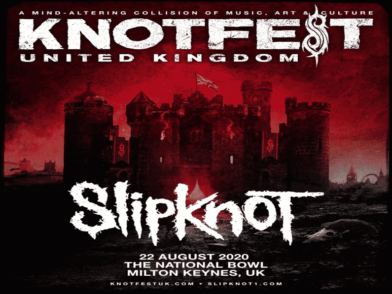 headlined by slipknot,Knotfest,Knotfest 2020,Knotfest UK,first ever knotfest uk,